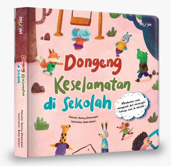 Dongeng keselamatan di sekolah