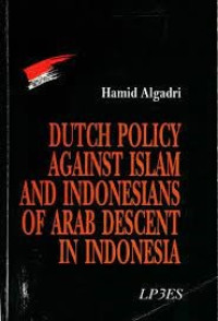 Dutch policy against and Indonesians of Arab descent in Indonesia