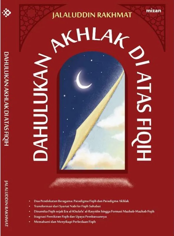 Dahulukan Akhlak di Atas Fiqih