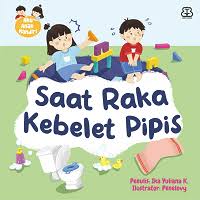 Saat Raka Kebelet Pipis : Aku anak mandiri