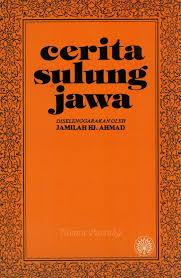 Cerita sulung Jawa / Jamilah Hj. Ahmad