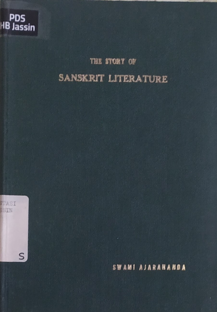 The story of sanskrit literature / Swami Ajarananda