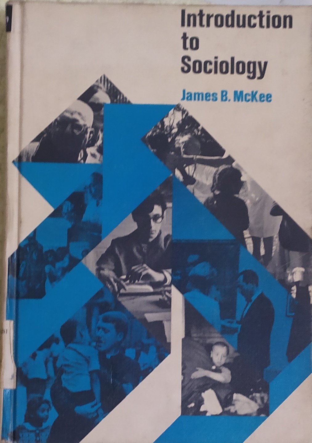 introduction to sociology / James B. McKee