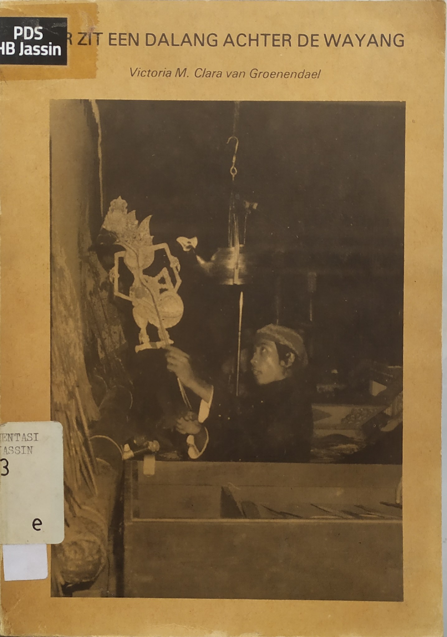 Er zit een dalang achter de wayang
