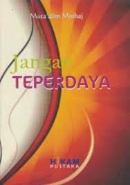 Jangan teperdaya