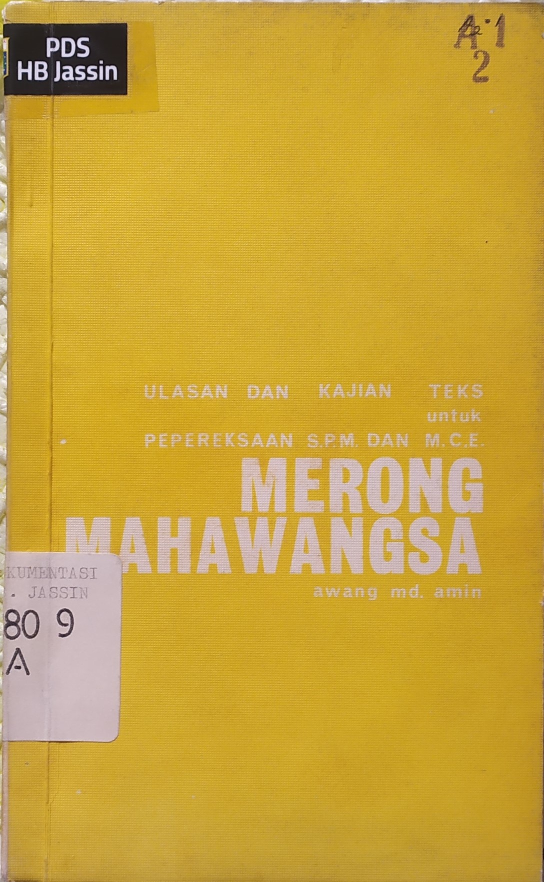 Ulasan dan kajian teks merong mahawangsa