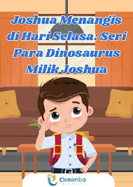 Joshua Menangis di Hari Selasa