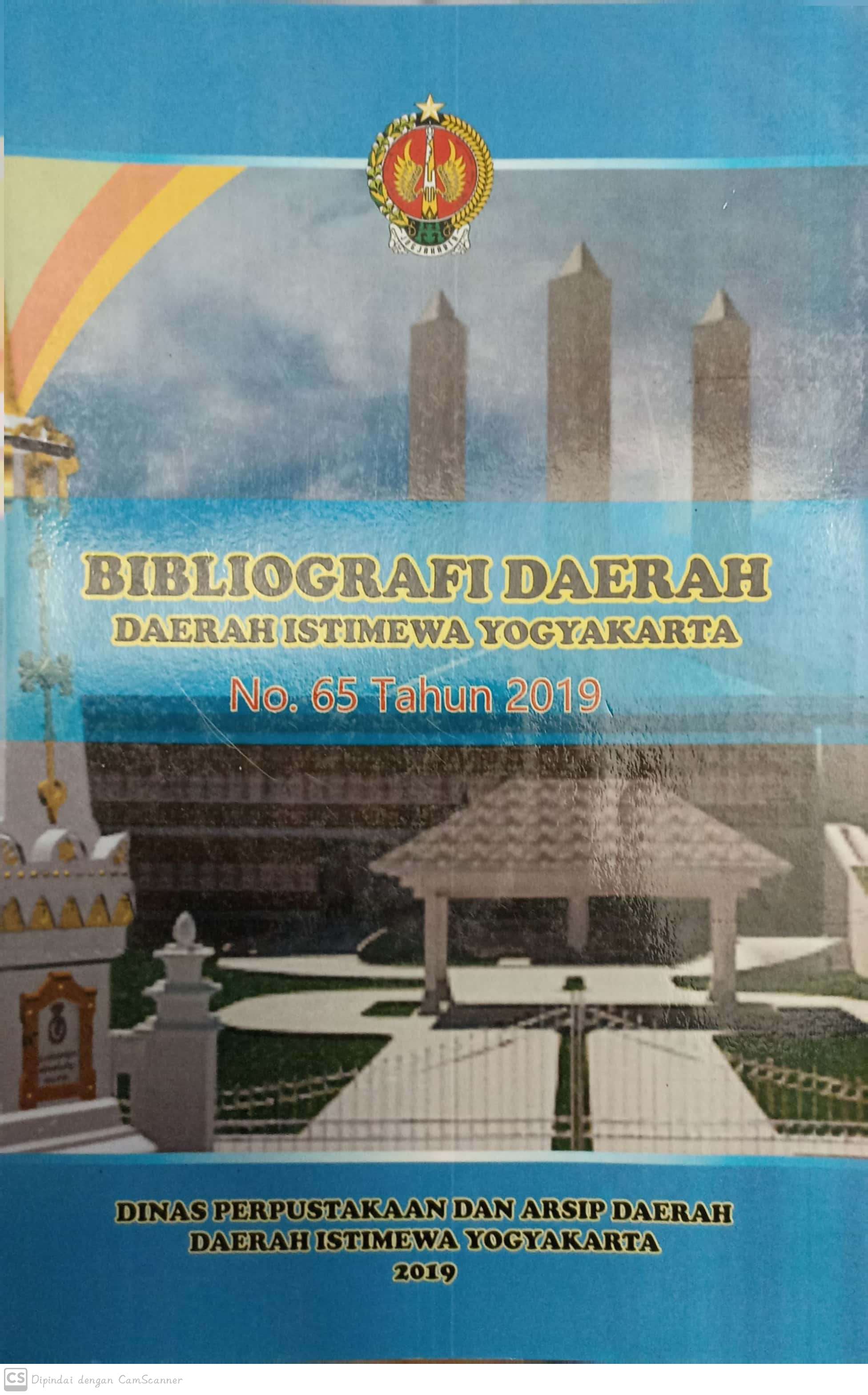 Bibliografi daerah : daerah istimewa yogyakarta no.65 tahun 2019
