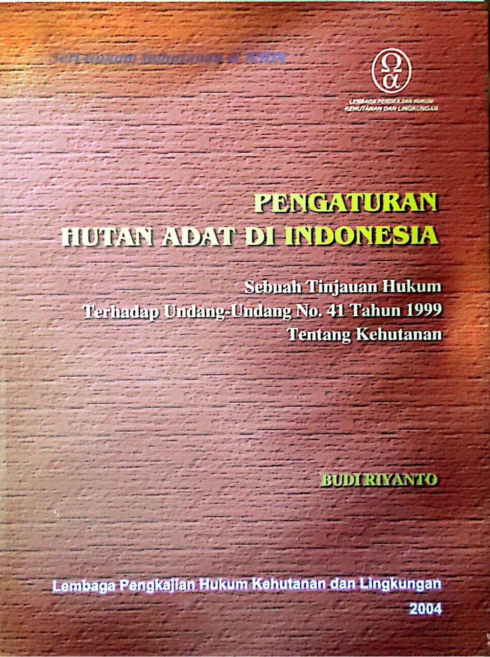 Pengaturan hutan adat di Indonesia