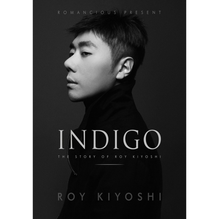 Indigo : The story of Roy Kiyoshi