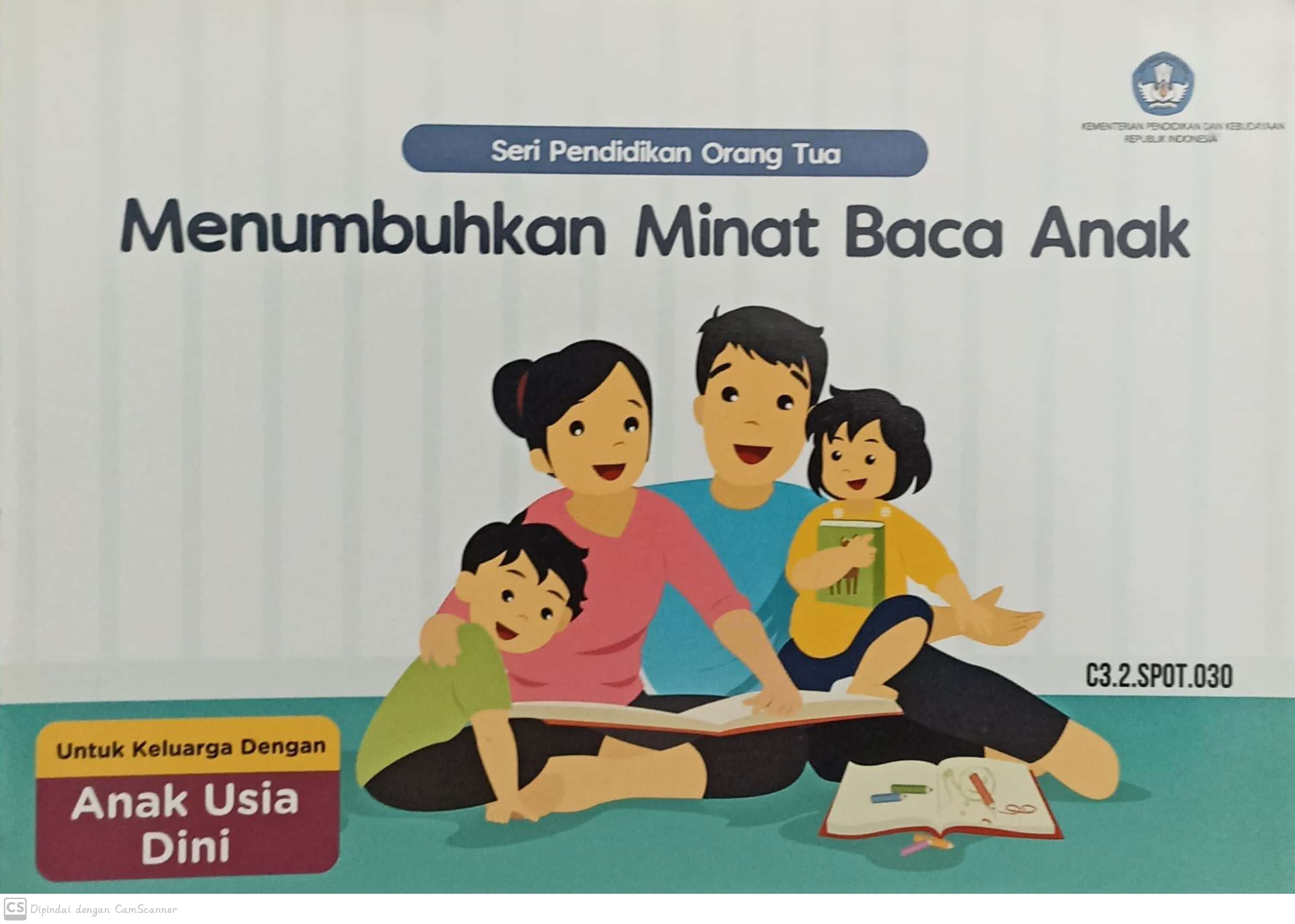 Menumbuhkan minat baca anak : seri pendidikan orang tua