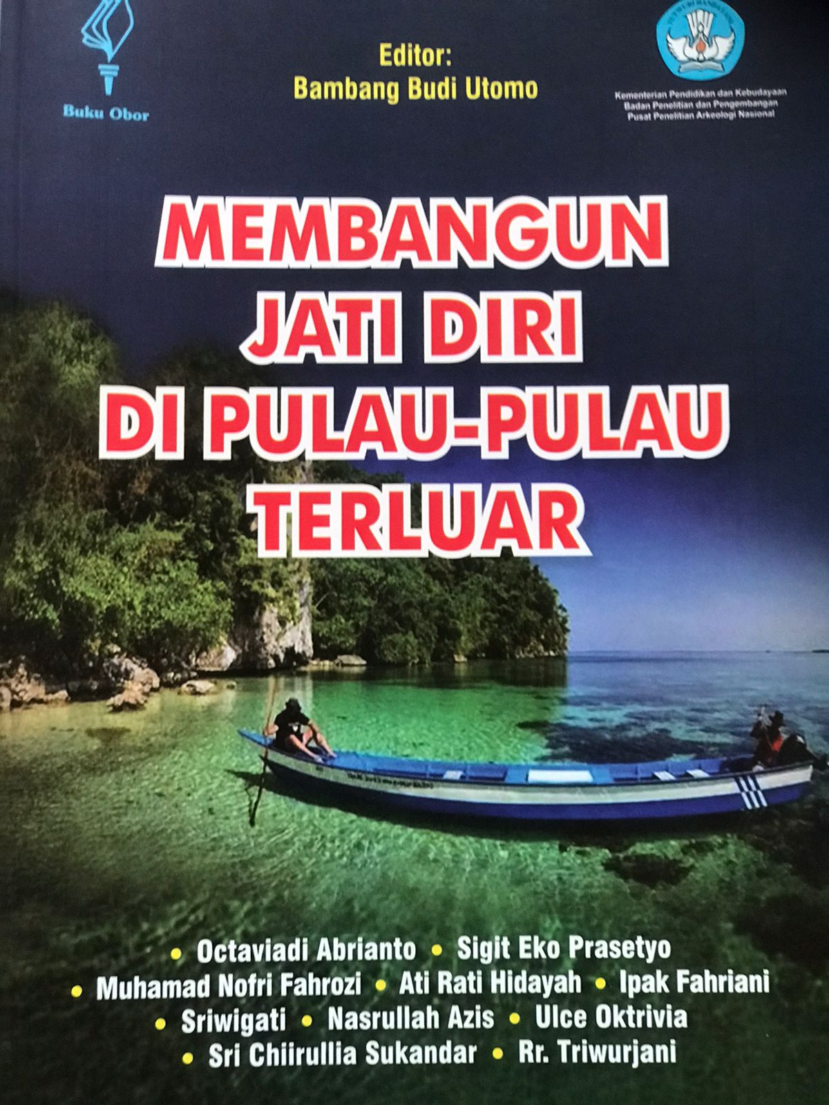 Membangun jati diri di pulau-pulau terluar