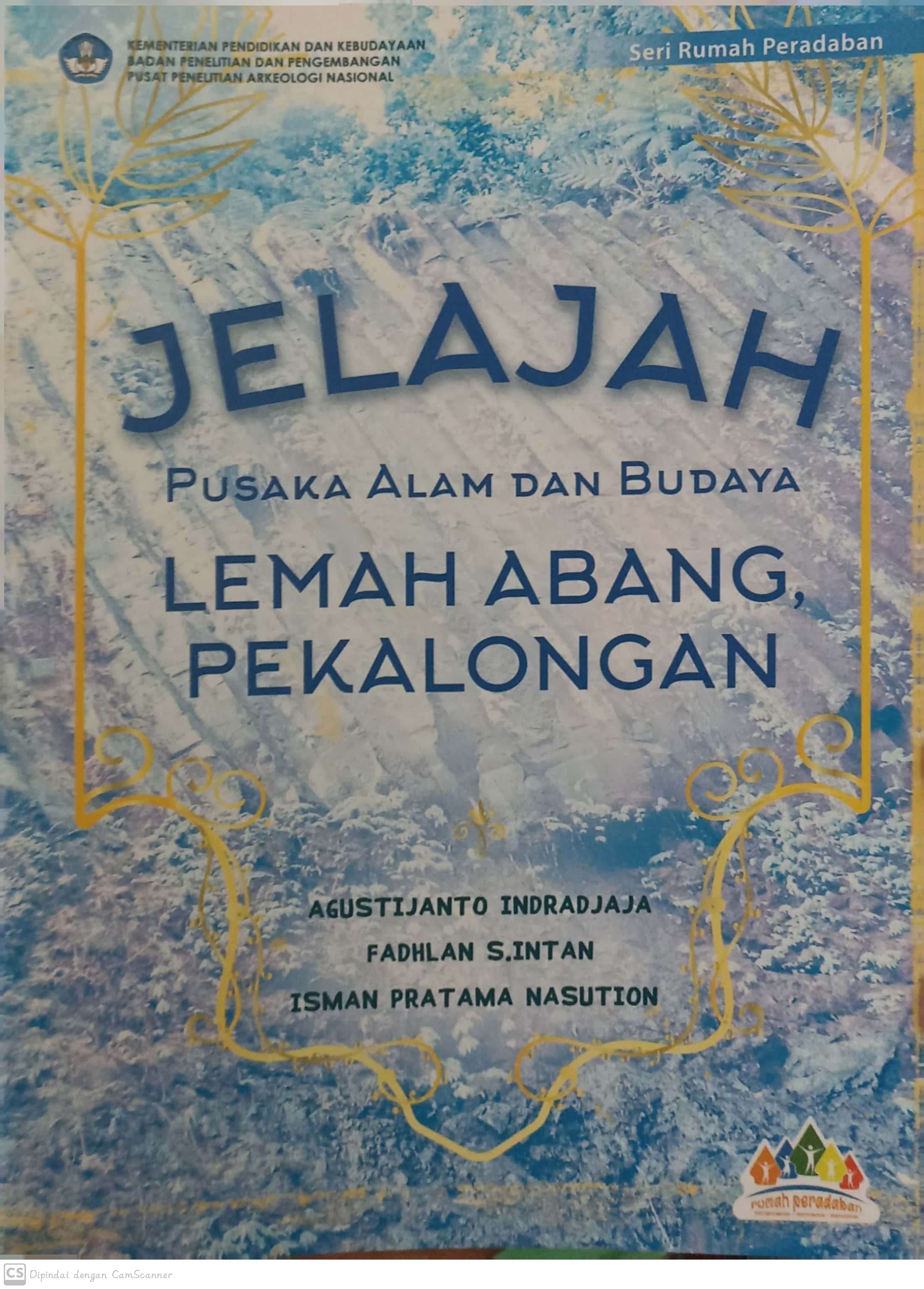 Jelajah pusaka alam dan budaya : lemah abang, pekalongan