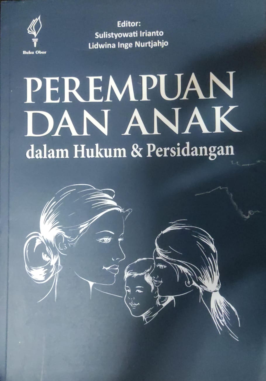 Perempuan Dan Anak Dalam Hukum dan PersidanganYayasan Pustaka Obor Indonesia