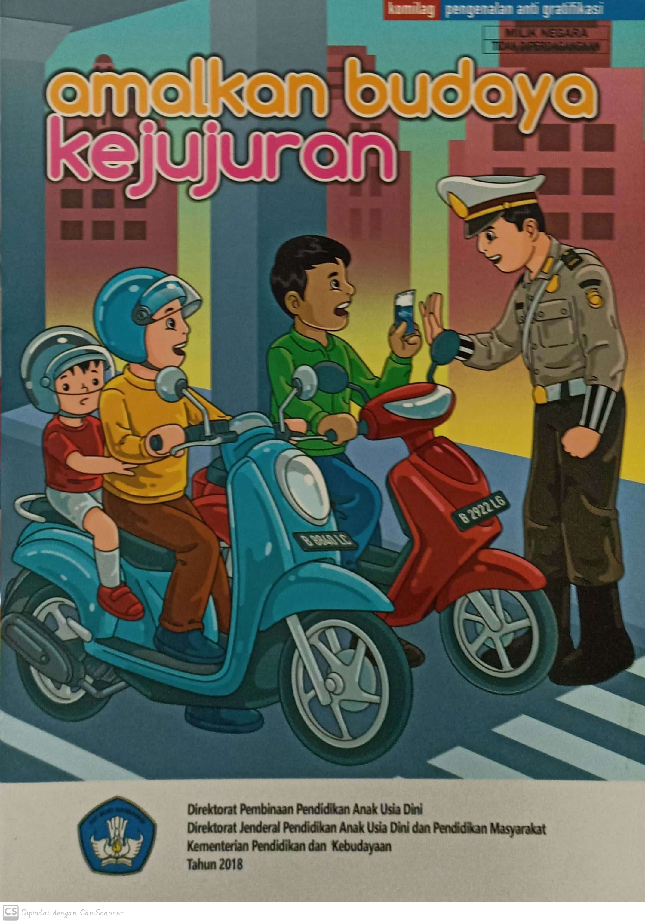 Amalkan budaya kejujuran