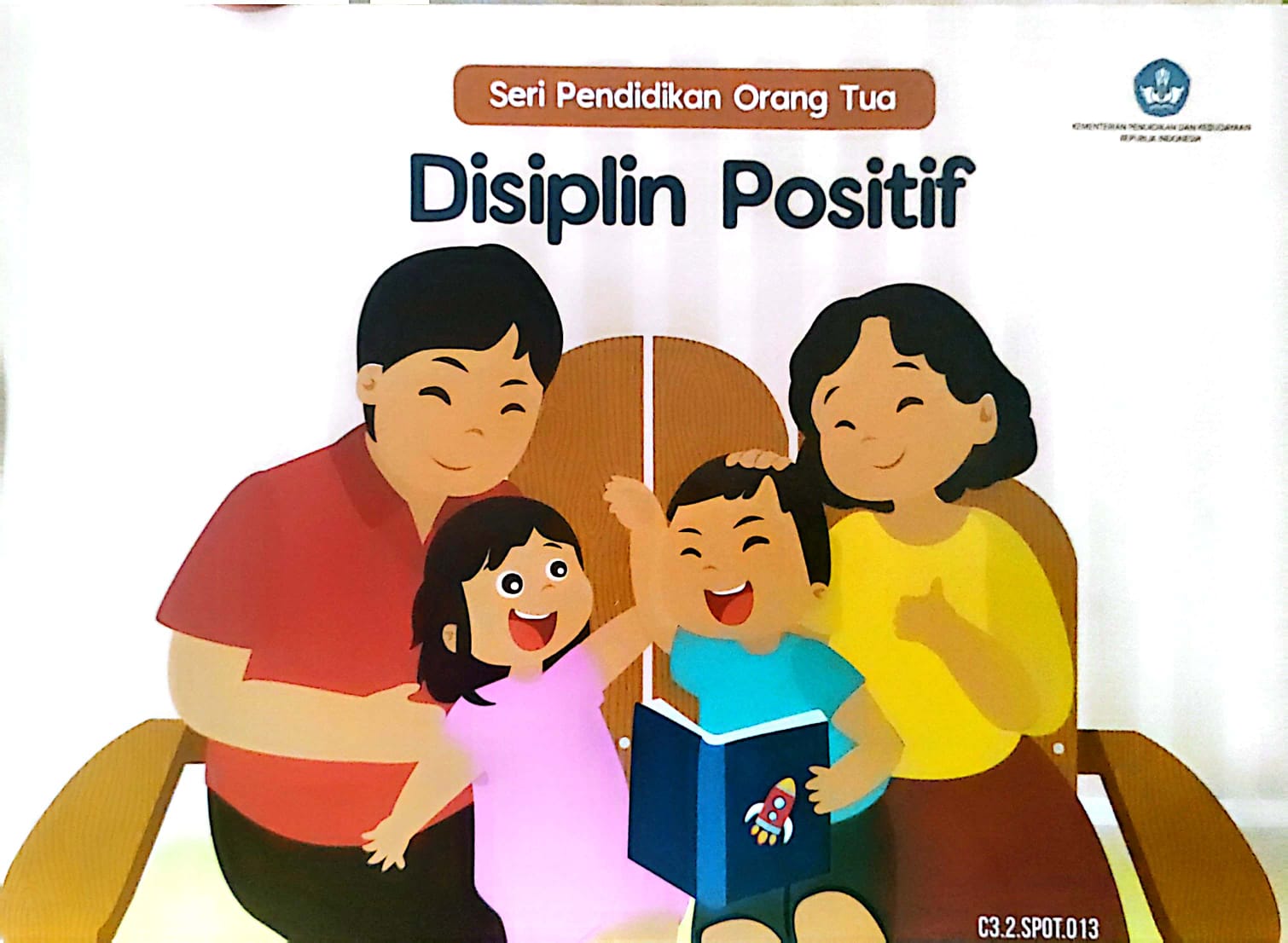 Disiplin Positif : Seri Pendidikan Orang Tua