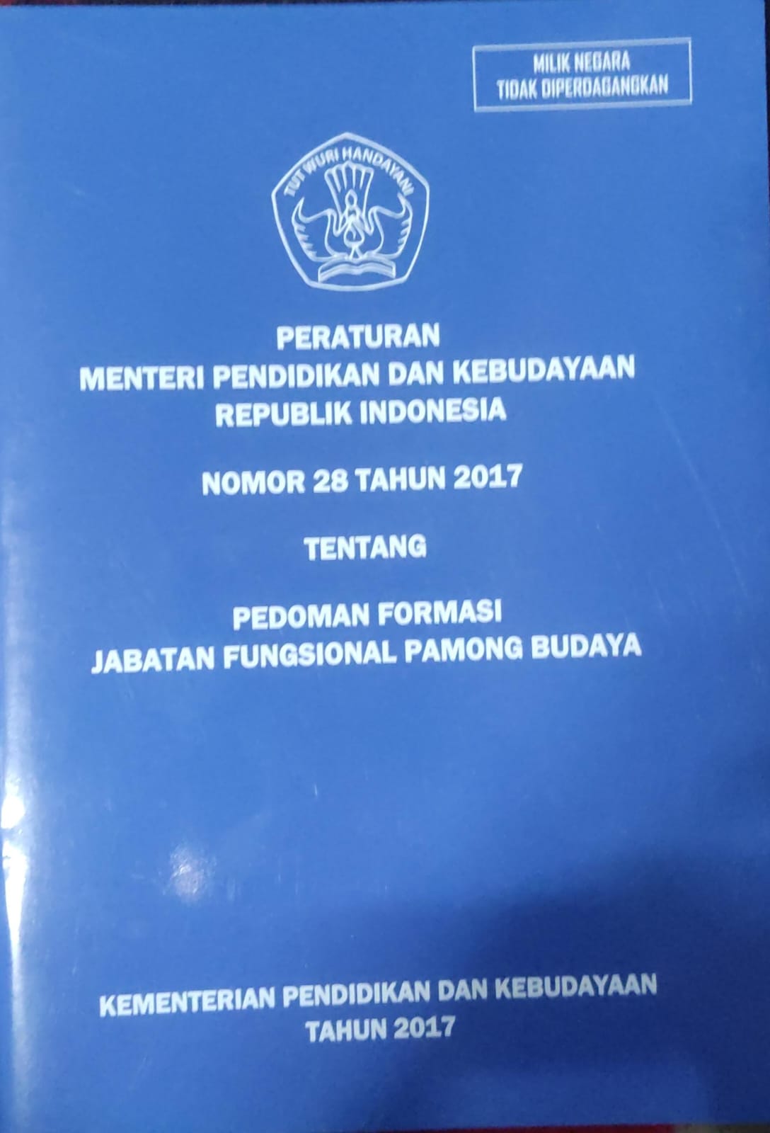 Peraturan Menteri Pendidikan dan Kebudayaan Republik Indonesia Nomor 28 Tahun 2017 Tentang Pedoman Formasi Jabatan Fungsional Pamong Budaya