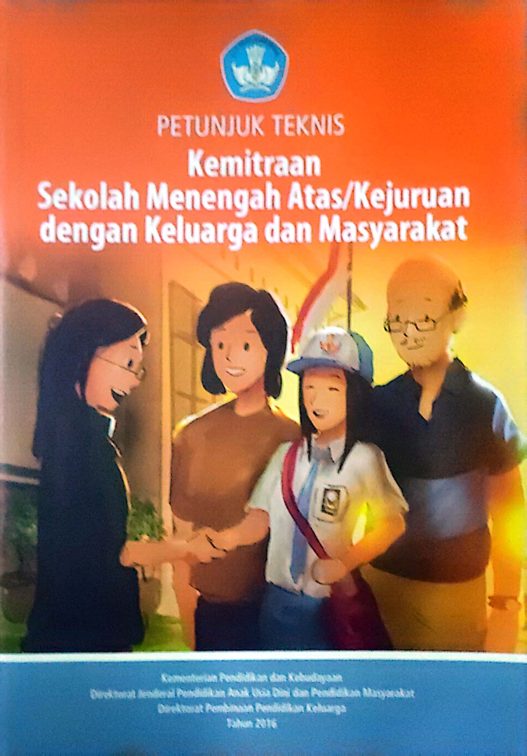 Kemitraan Sekolah Menengah Atas/Kejurusan dengan Keluarga dan Masyarakat