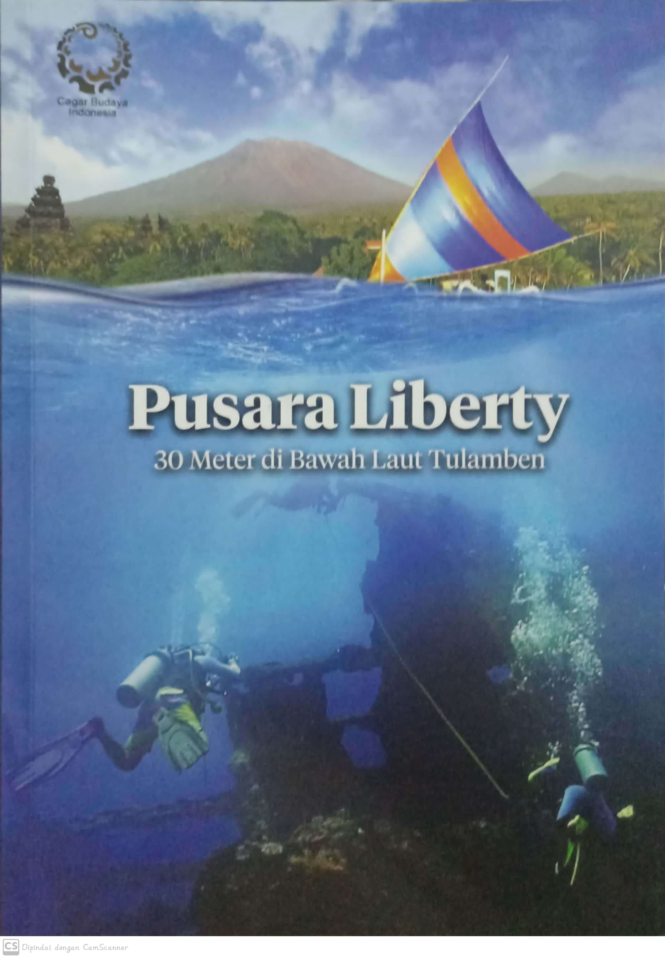 Pusara Liberty : 30 meter di bawah laut tulamben