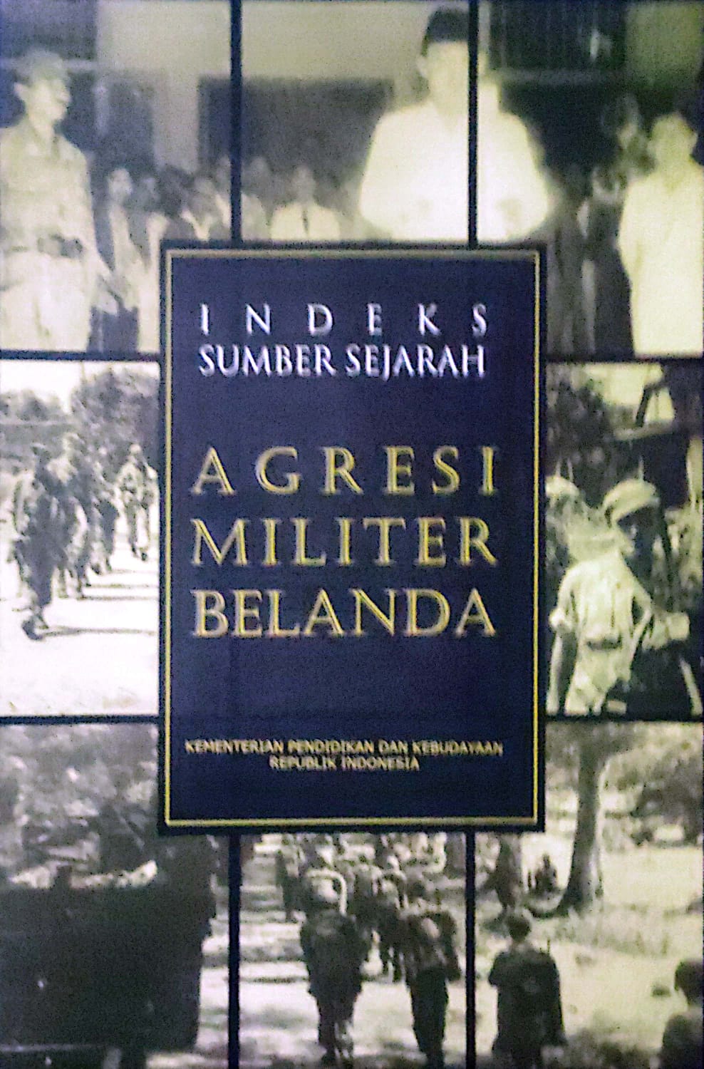 Indeks Sumber Sejarah Agresi Militer Belanda