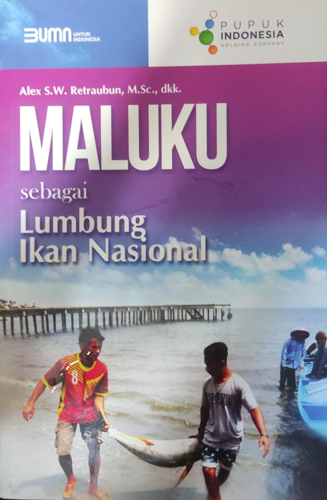 Maluku sebagai Lumbung Ikan Nasional