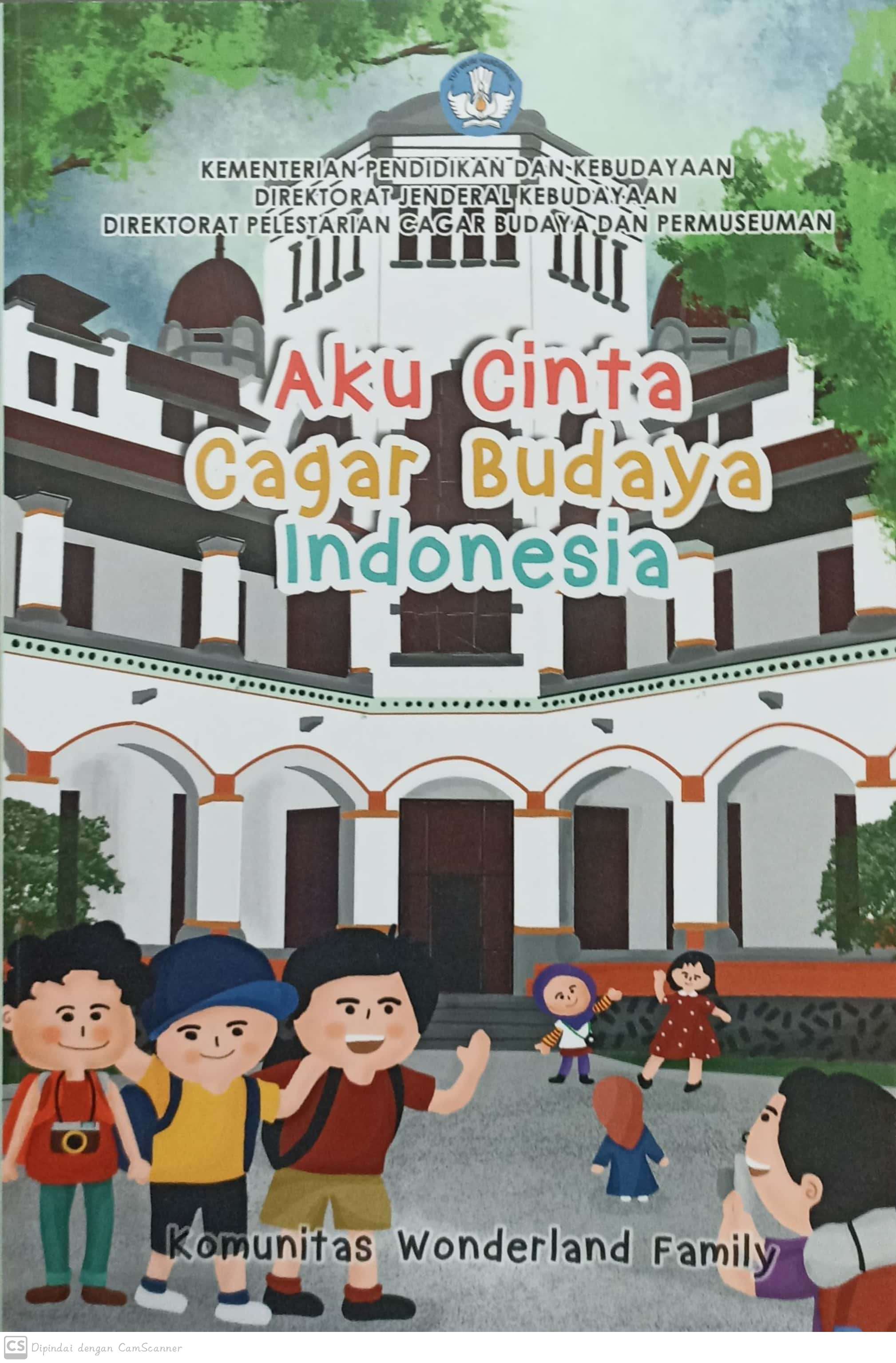 Aku cinta cagar budaya