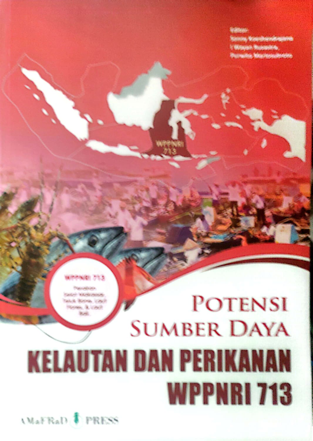Potensi Sumber Daya Kelautan Dan Perikanan WPPNRI 713