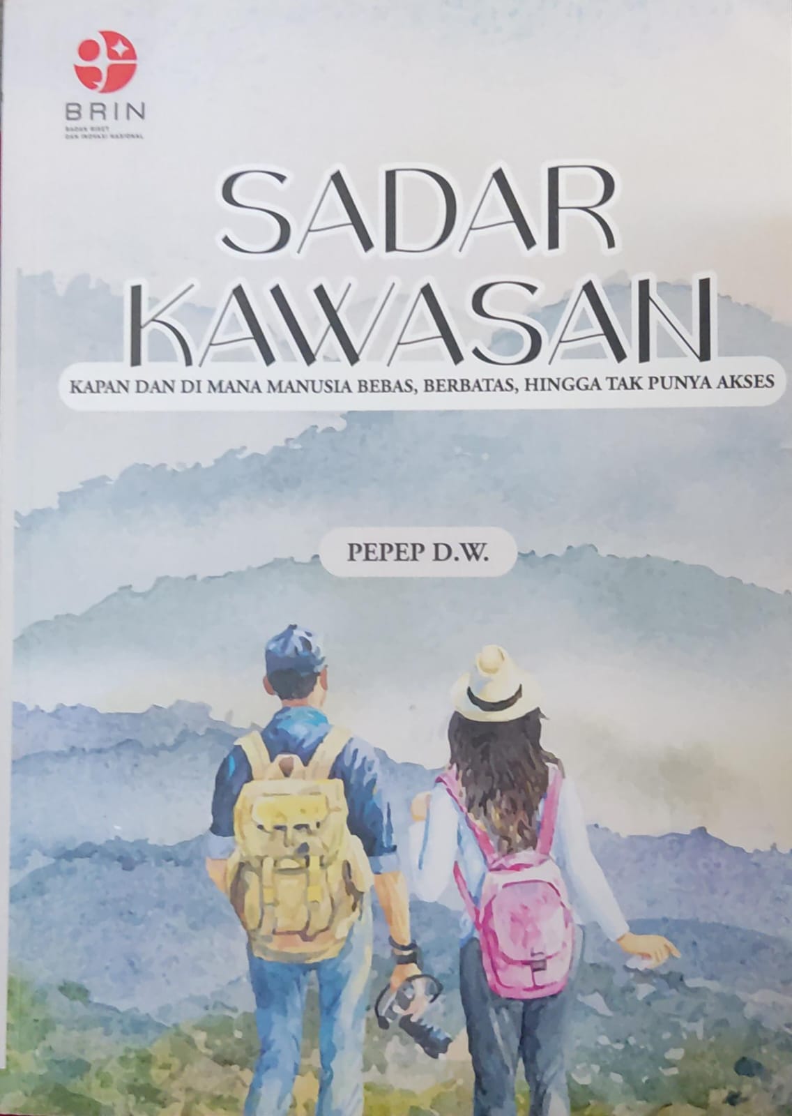 Sadar Kawasan kapan dan di mana manusia bebas, berbatas, hingga tak punya akses