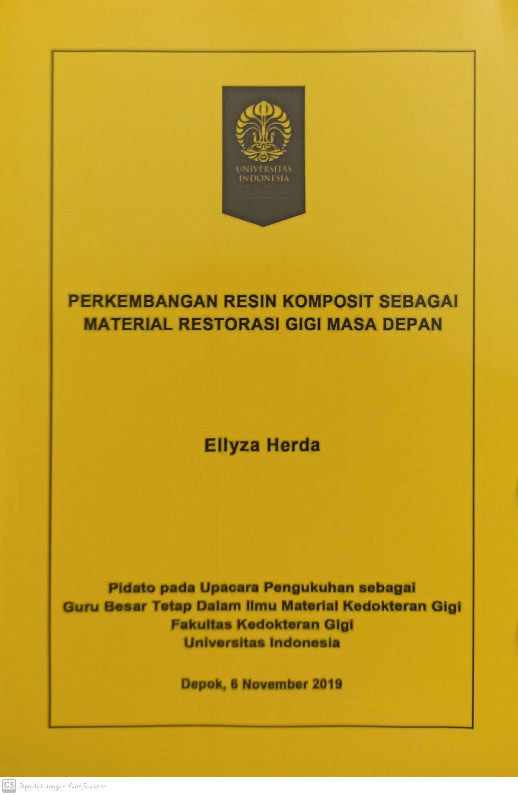 Perkembangan resin komposit sebagai material restorasi gigi masa depan