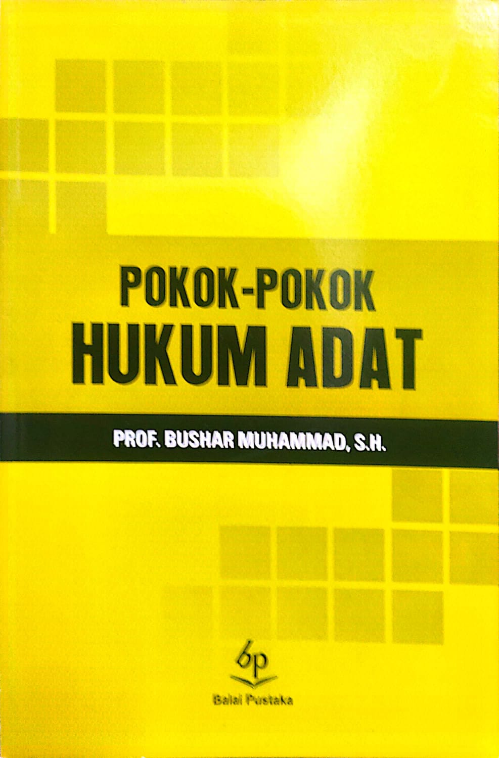 Pokok-Pokok Hukum Adat