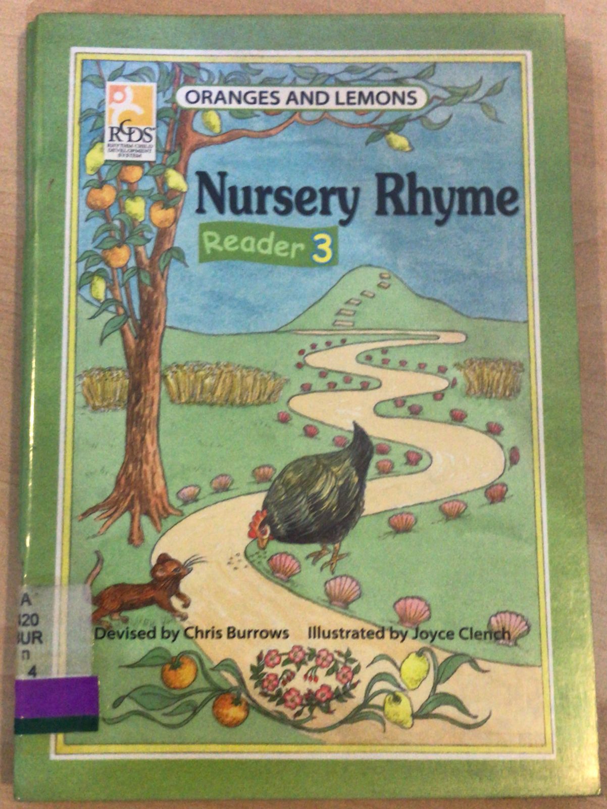 Oranges and Lemons : English for Beginners :  Nursery Rhyme : Reader 3 / Chris Burrows