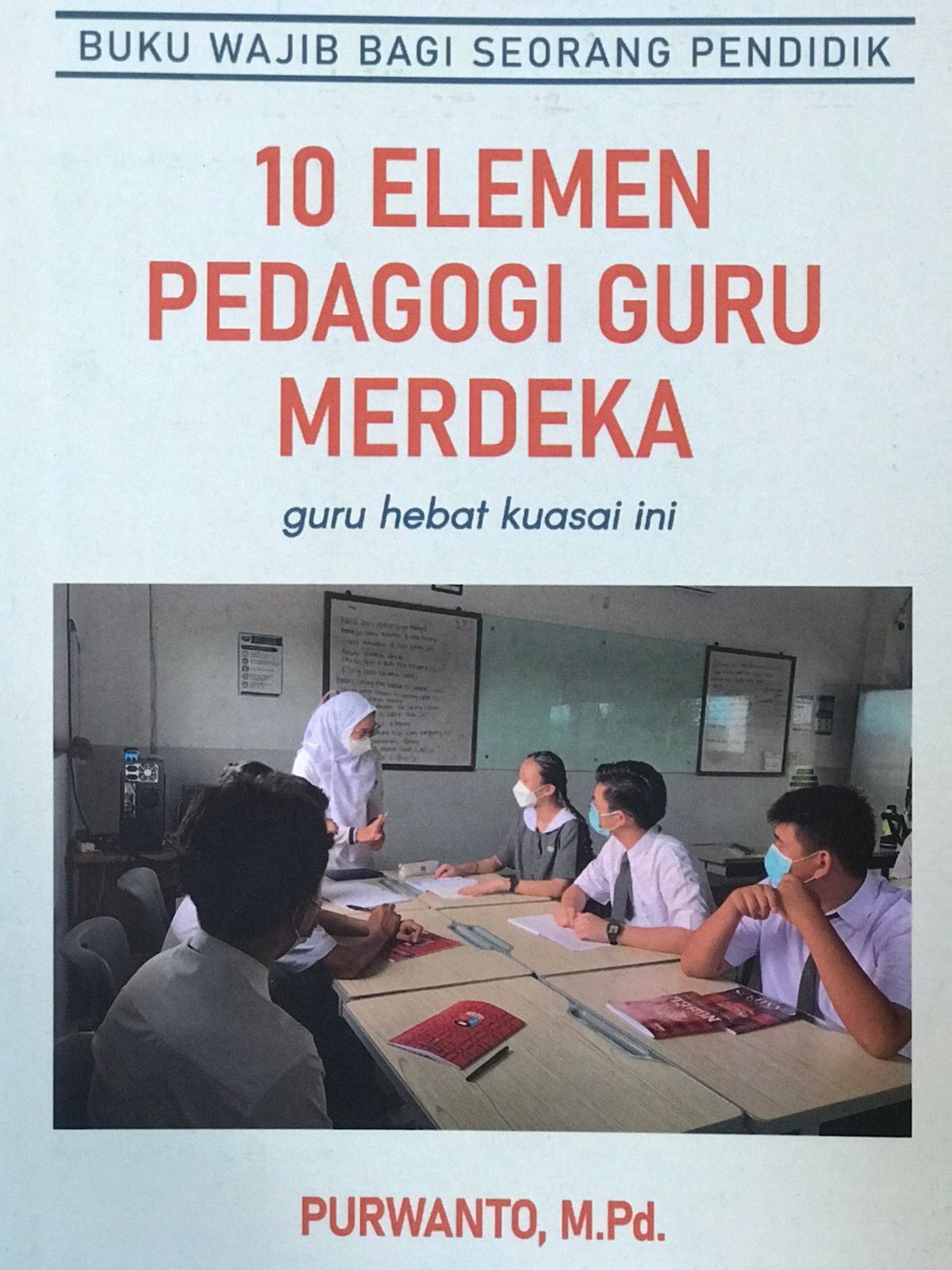 10 Elemen pedagogi guru merdeka