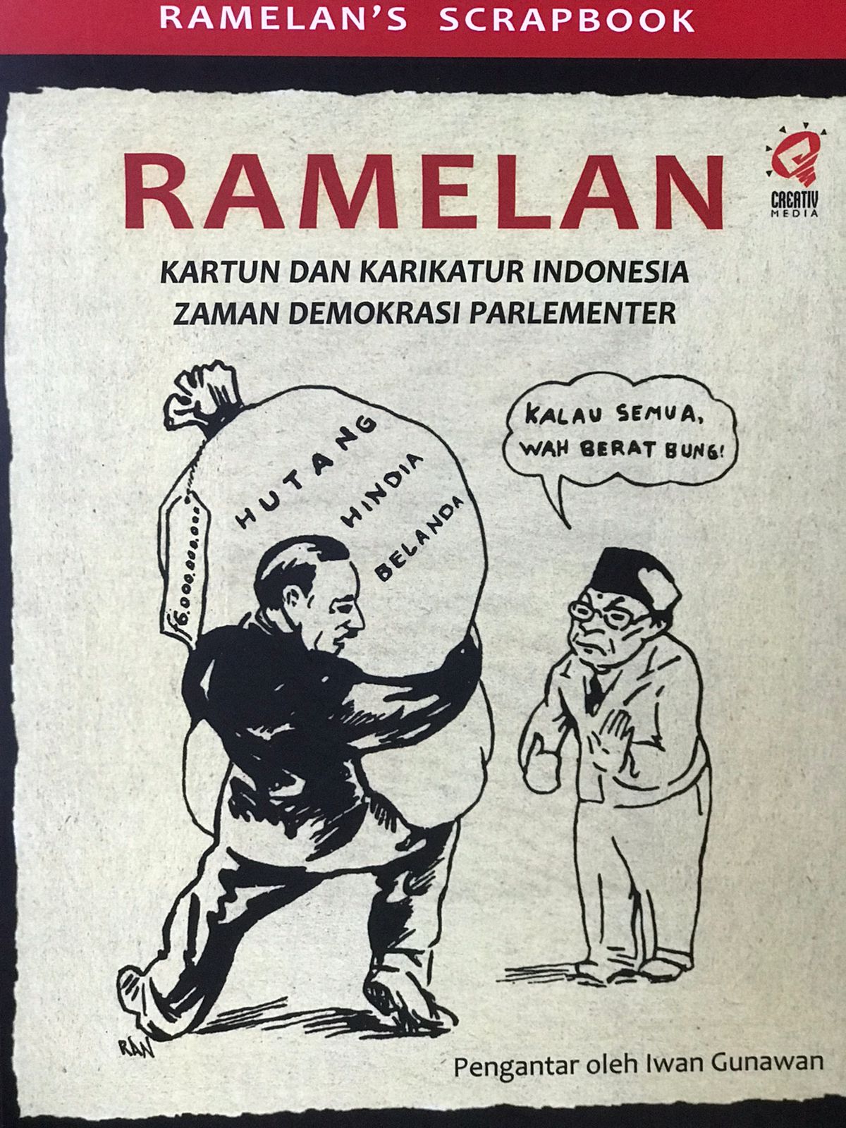 Ramelan : Kartun dan karikatur Indonesia zaman demokrasi parlementer