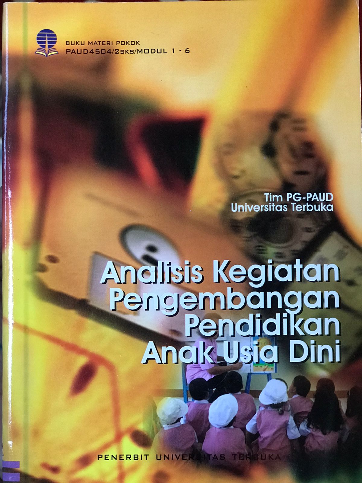 Analisis kegiatan pengembangan pendidikan usia dini