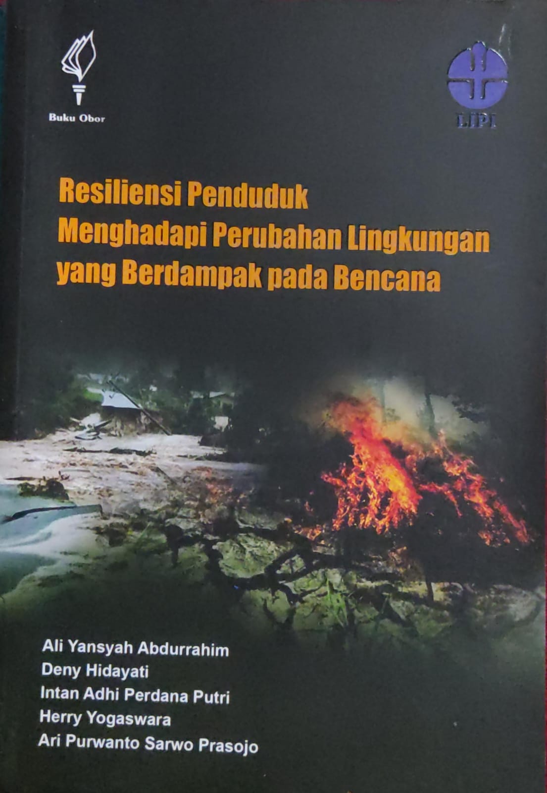 Resiliensi Penduduk Menghadapi Perubahan Lingkungan Yang Berdampak pada bencana