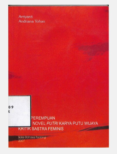 Citra Perempuan Dalam Novel Putri Karya Putu Wijaya Kritik Sastra Feminis