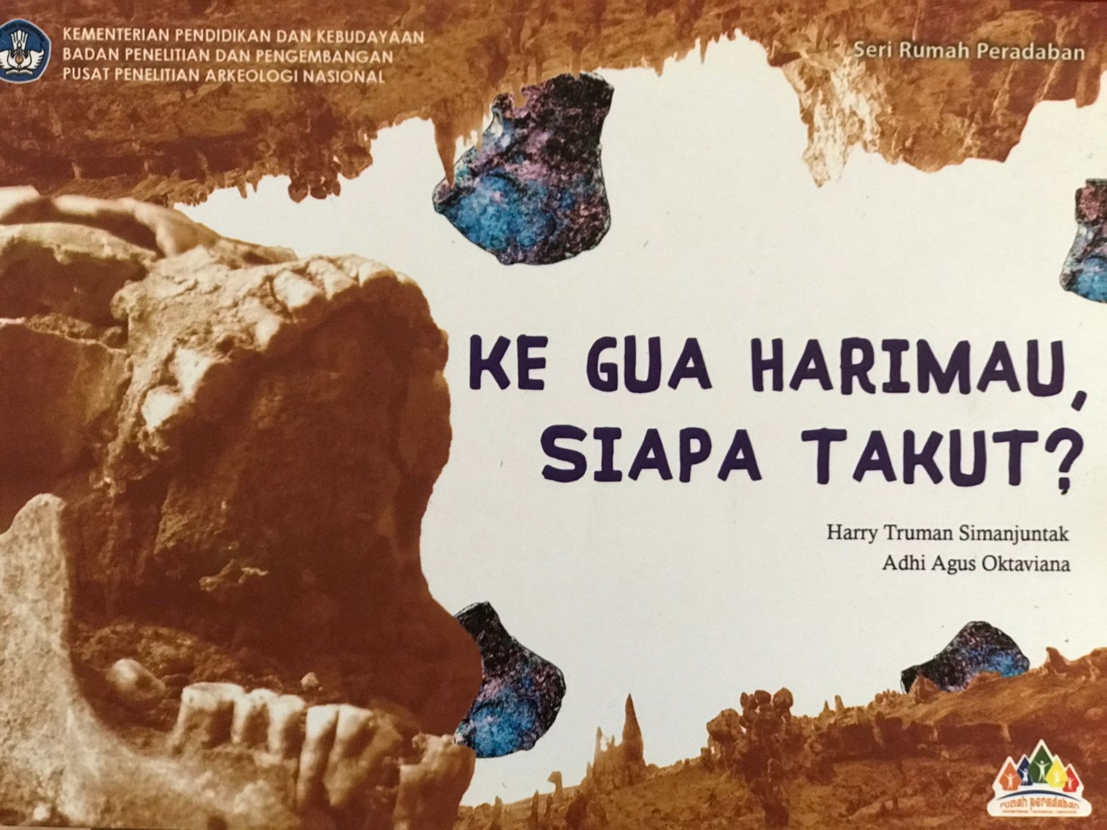 Ke gua harimau, siapa takut?