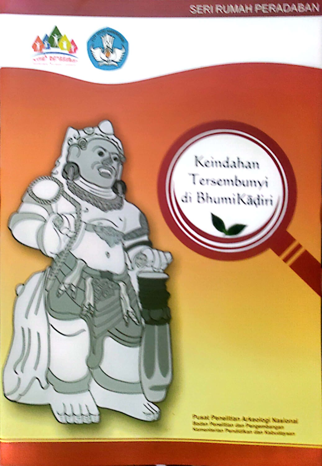 Keindahan Tersembunyi di Bhumi Kadiri : Seri Rumah Peradaban