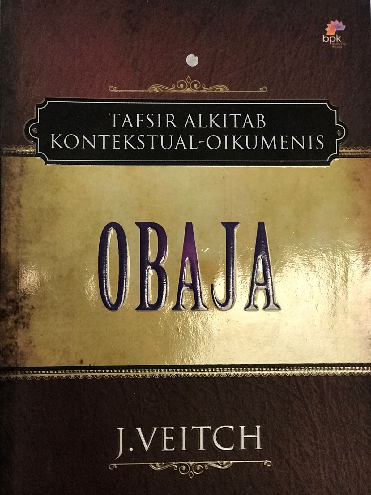 Obaja : Tafsir alkitab kontekstual-oikumenis