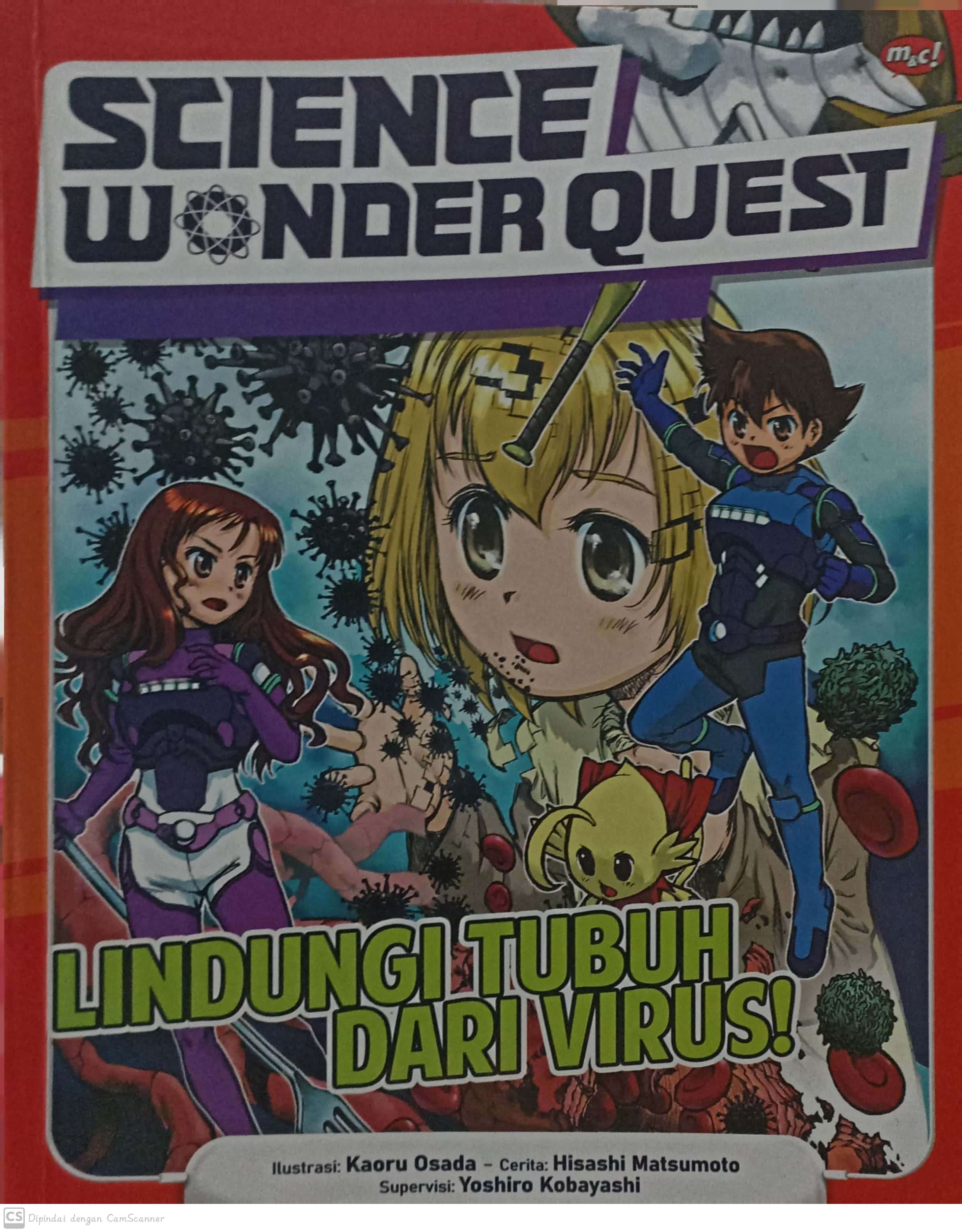 Science wonder quest : Lindungi tubuh dari virus