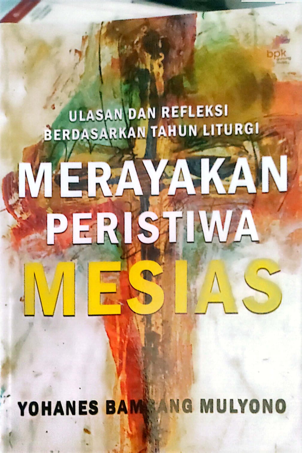 Merayakan Peristiwa Mesias