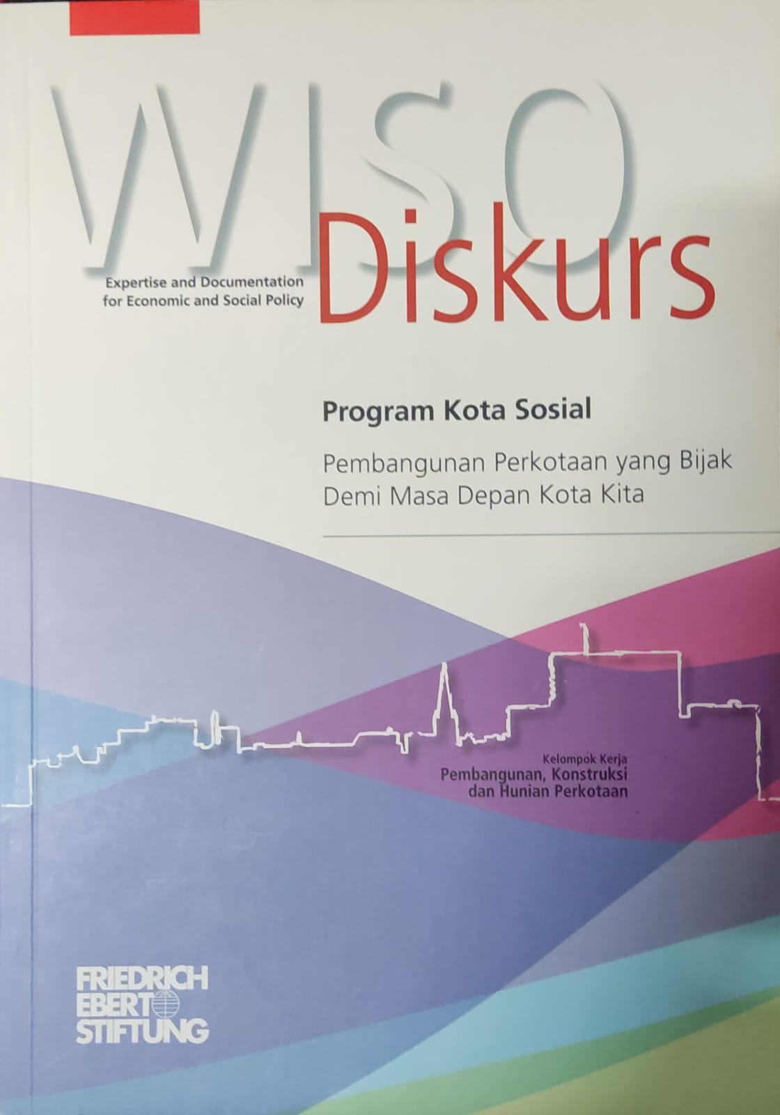Program kota sosial pembangunan perkotaan yang bijak demi masa depan kota kita