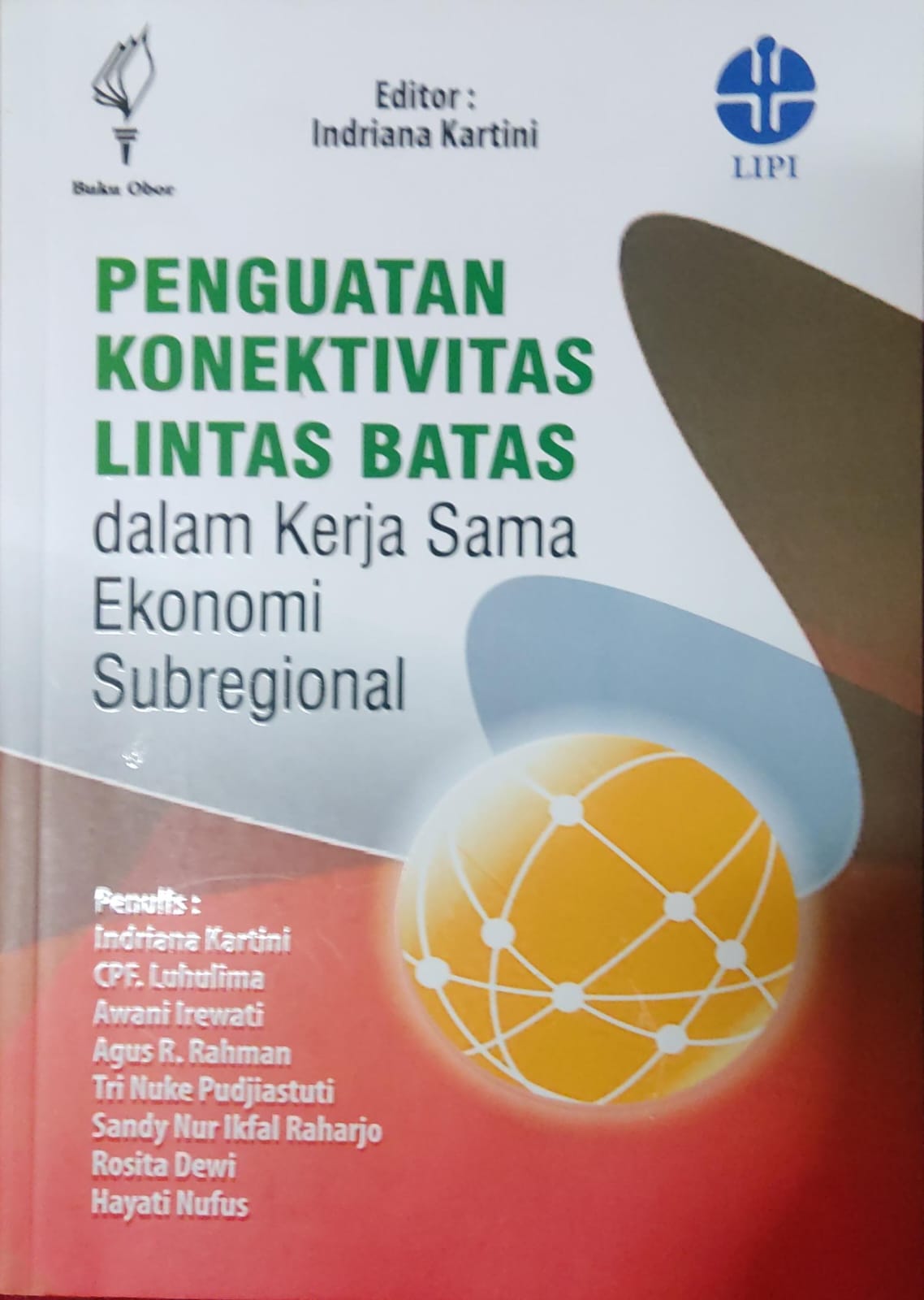 Penguatan Konektiviras lintas batas dalam kerja sama ekonomi subregional