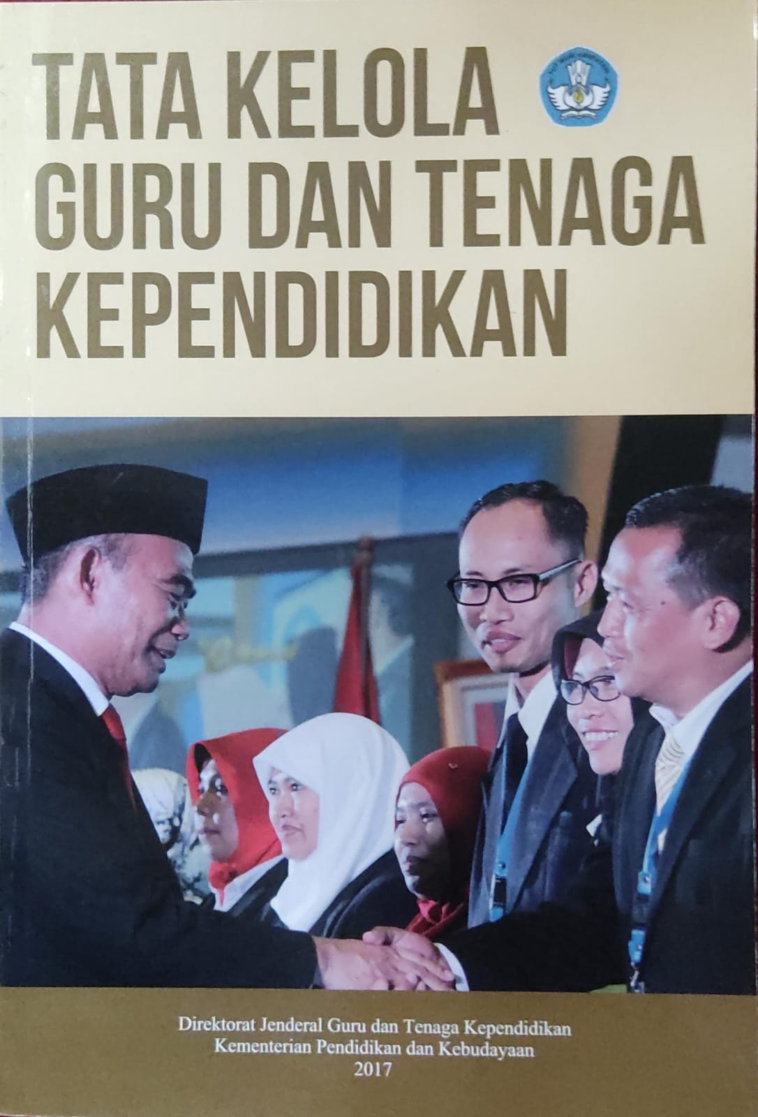 Tata kelola guru dan tenaga kependidikan / Hamid Muhammad, PhD