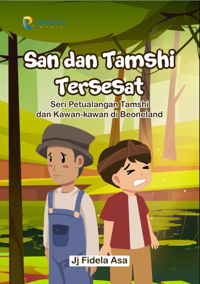 San dan Tamshi tersesat : seri petualangan tamshi dan kawan-kawan di beoneland