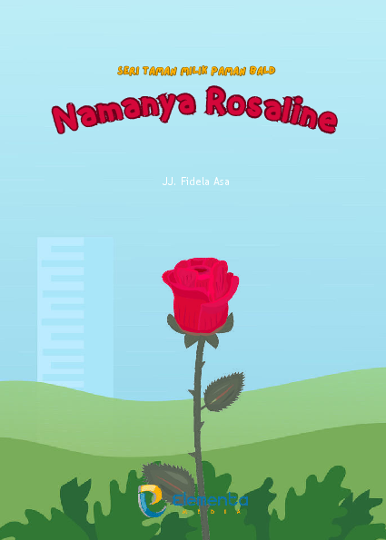Namanya rosaline : seri taman milik paman bald