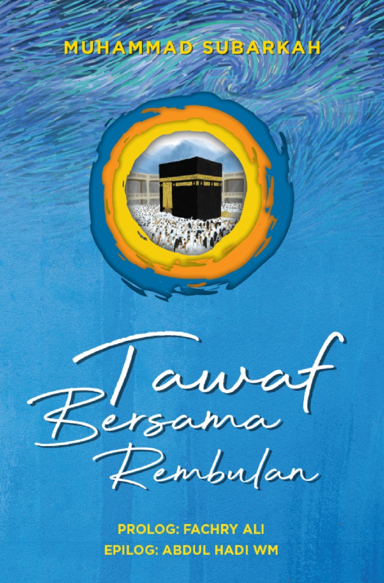 Tawaf bersama rembulan