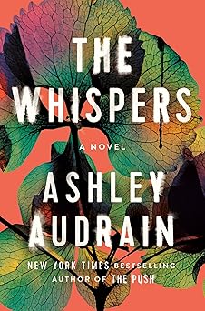 The whispers / Ashley Audrain