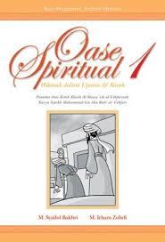 Oase Spiritual : Hikmah dalam Ujaran dan kisah 4