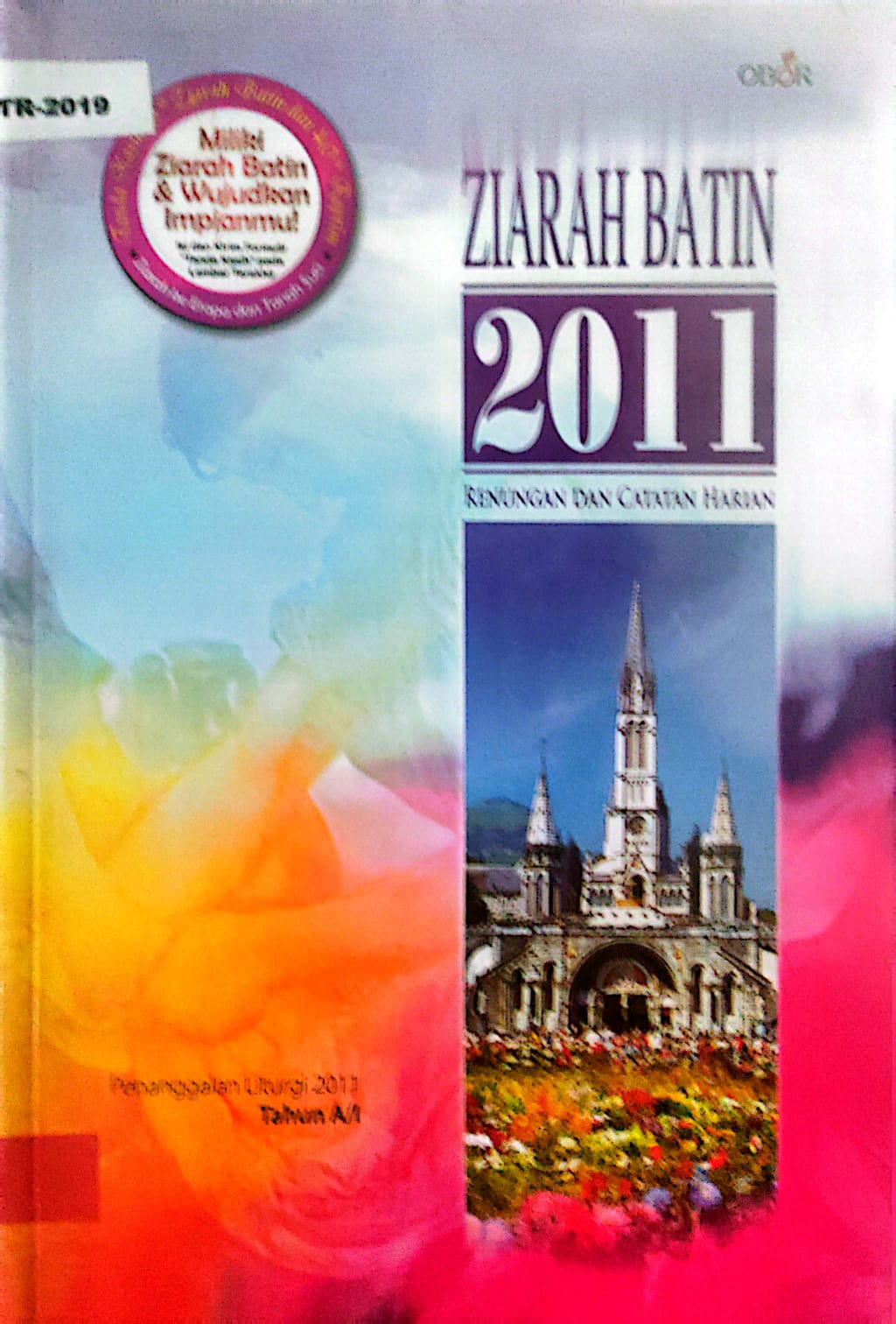 Ziarah Batin 2011 Renungan Dan Catatan Harian